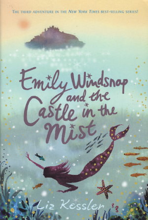 Emily Windsnap and the Castle in the Mist