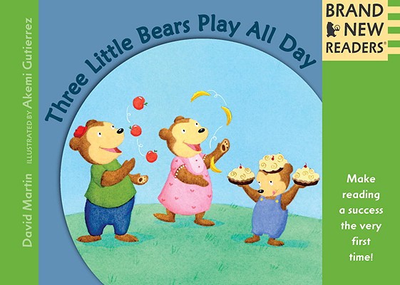 Three Little Bears Play All Day