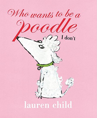 Who Wants to Be a Poodle? I Don't!