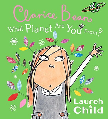 What Planet Are You From Clarice Bean?