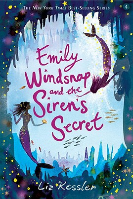 Emily Windsnap and the Siren's Secret