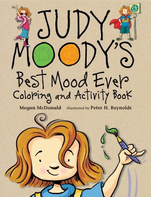 Judy Moody's Best Mood Ever Coloring and Activity Book