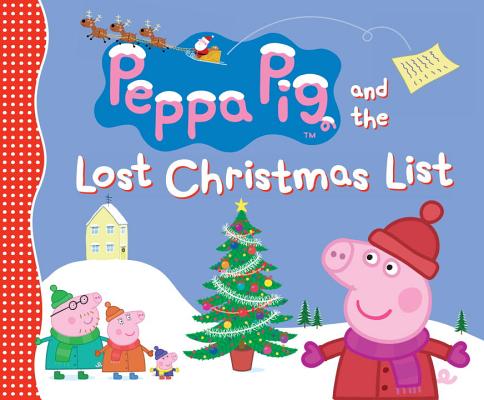 Peppa Pig and the Lost Christmas List