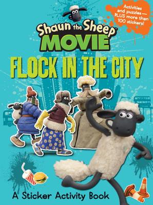 Shaun the Sheep Movie - Flock in the City Sticker Activity Book