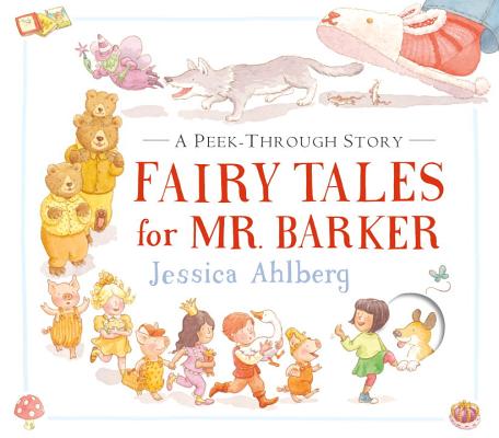 Fairy Tales for Mr. Barker