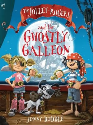 The Jolley-Rogers and the Ghostly Galleon