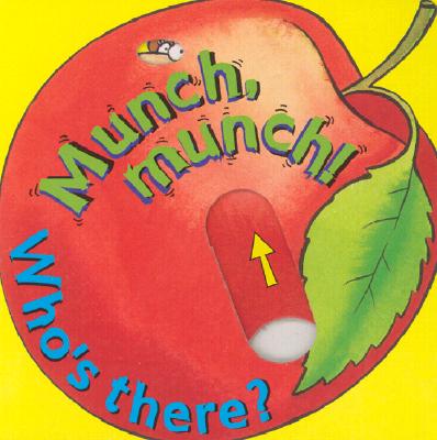 Munch,Munch! Who's There?