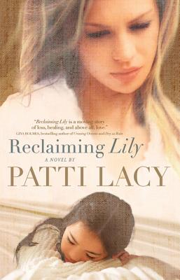 Reclaiming Lily