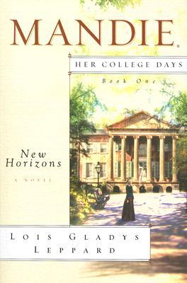 New Horizons (Mandie: Her College Days)