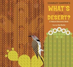 Charley Harper's What's in the Desert?