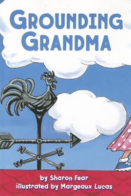 Grounding Grandma