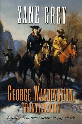 George Washington, Frontiersman