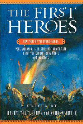 The First Heroes