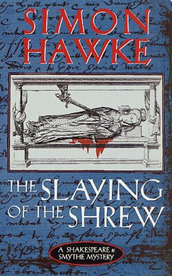 The Slaying of the Shrew