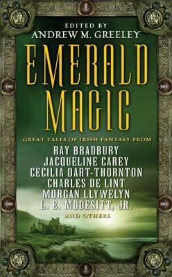 Emerald Magic: Great Tales of Irish Fantasy