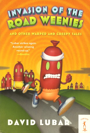 Invasion of the Road Weenies