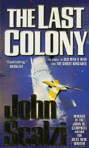 The Last Colony