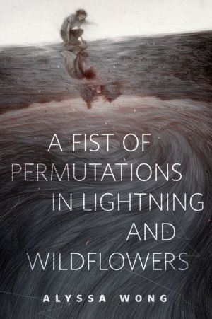 A Fist of Permutations in Lightning and Wildflowers