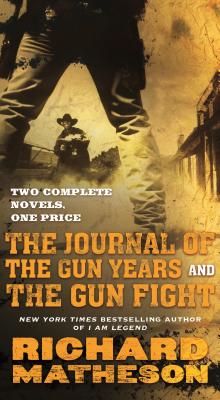 Journal of the Gun Years and the Gun Fight