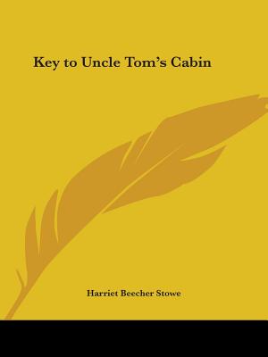 A Key to Uncle Tom's Cabin