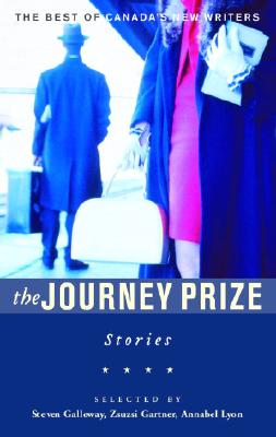 The Journey Prize Stories: From the Best of Canada's New Writers