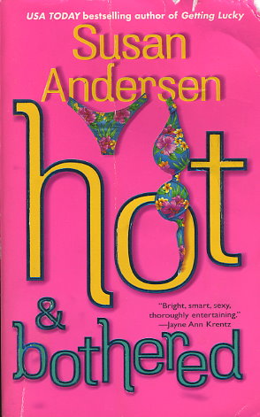 Hot & Bothered