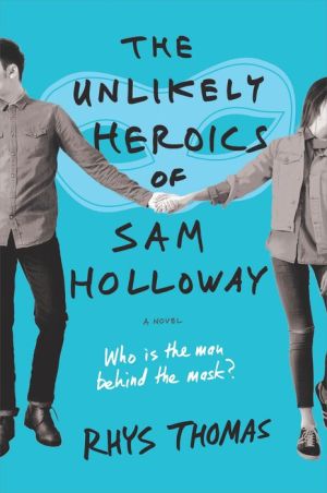 The Unlikely Heroics of Sam Holloway