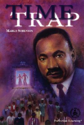 Time Trap: Martin Luther King