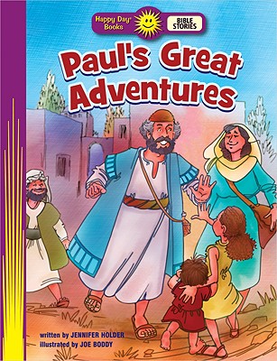 Paul's Great Adventures