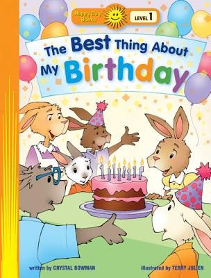 The Best Thing about My Birthday