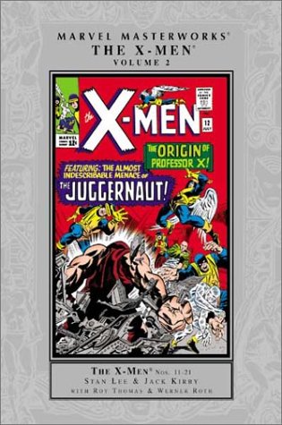 Marvel Masterworks: The X-Men Vol. 2