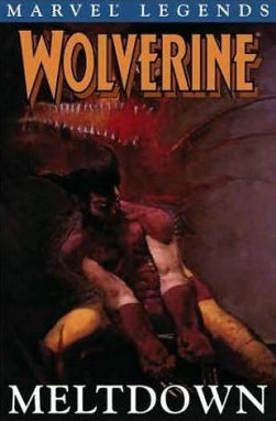 Wolverine Legends, Volume 2: Meltdown