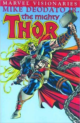 Thor Visionaries: Mike Deodato Jr.