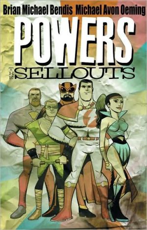 Powers, Volume 6: The Sellouts