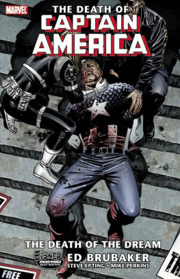 Captain America: The Death of Captain America, Volume 1: The Death of the Dream