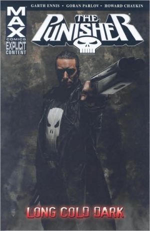 Punisher Max - Volume 9: Long Cold Dark