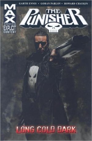 Punisher Max - Volume 9: Long Cold Dark