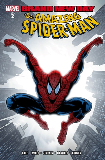 Spider-Man: Brand New Day, Volume 2