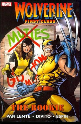 Wolverine: First Class - The Rookie