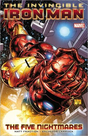 Invincible Iron Man, Volume 1: The Five Nightmares