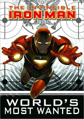 Invincible Iron Man, Volume 2: World's Most Wanted - Book 1