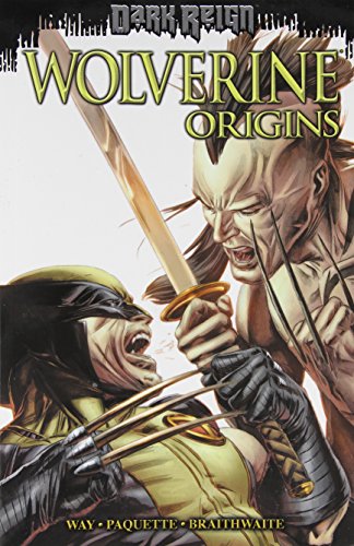 Wolverine: Origins, Volume 6: Dark Reign