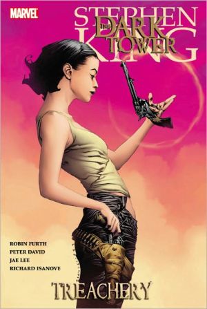 Treachery (Dark Tower Graphic Novel Series #3)