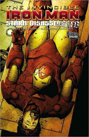 Invincible Iron Man, Volume 4: Stark Disassembled