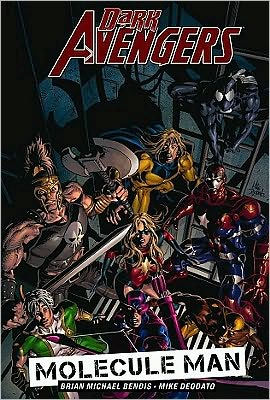 Dark Avengers, Volume 2: Molecule Man