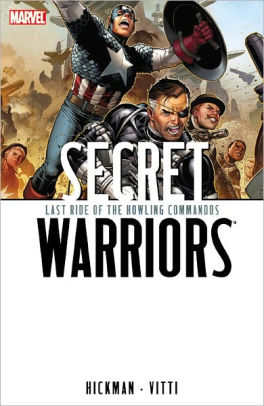 Secret Warriors - Volume 4: Last Ride of the Howling Commandos