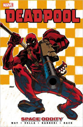 Deadpool by Daniel Way, Volume 7: Space Oddity