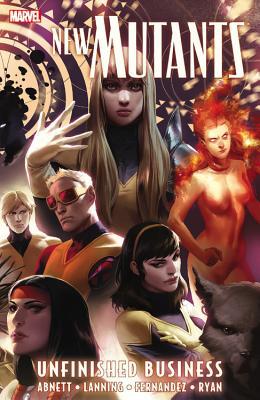 New Mutants Vol. 4: Unfinished Business