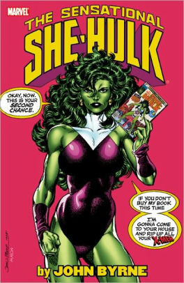 Sensational She-Hulk by John Byrne - Volume 1