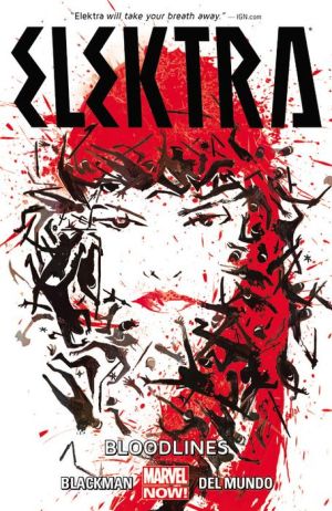 Elektra Volume 1: Bloodlines